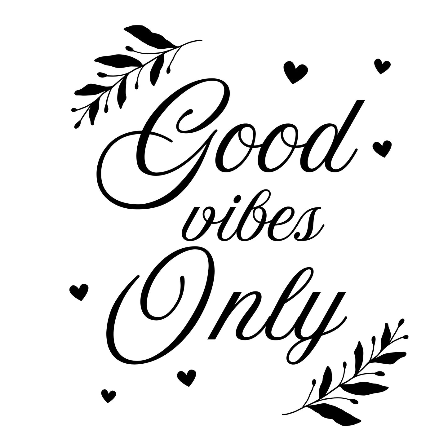 White Round Neck Classic Crew Solid T-shirt Good vibes Only