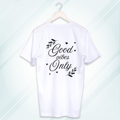 White Round Neck Classic Crew Solid T-shirt Good vibes Only