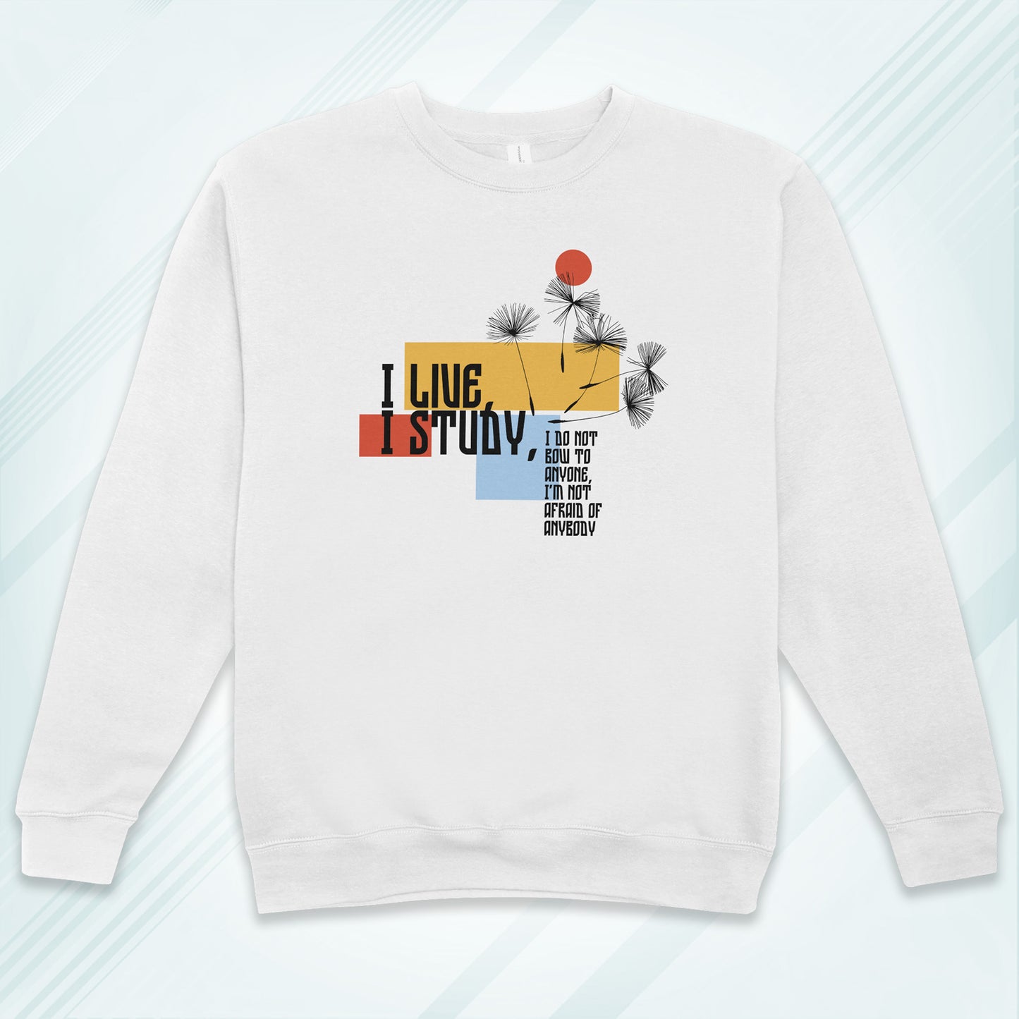 White Cotton Printed Unisex Sweatshirt I Live I Study