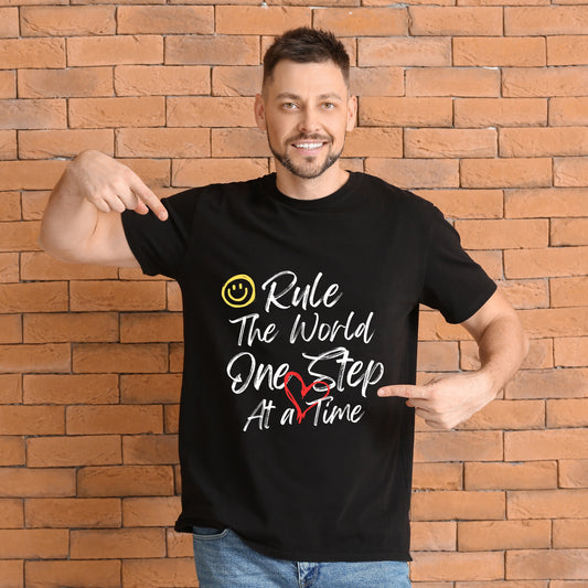 Black Round Neck Classic Crew Solid T-shirt Rule The World One Step At a Time